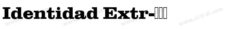 Identidad Extr字体转换